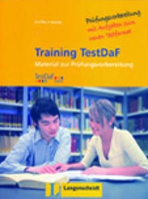 Training TestDAF - Gabriele Kniffka, B&auml;rbel Gutzat