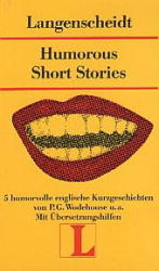Langenscheidt-Lekt&uuml;re / Englisch /Amerikanisch / Humorous Short Stories - Pelham G Wodehouse, Frank O'Connor, Herbert Sutherland