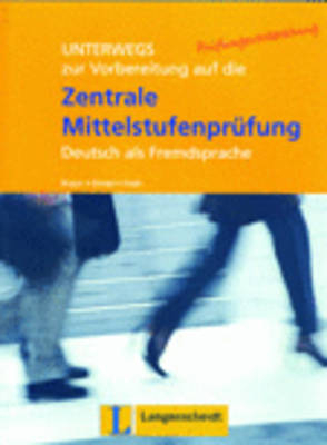 Unterwegs zur zentralen Mittelstufenprüfung. Training zur Vorbereitung auf die ZMP
