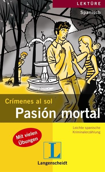 Pasi&oacute;n mortal - M&oacute;nica Hagedorn Castro-Pel&aacute;ez