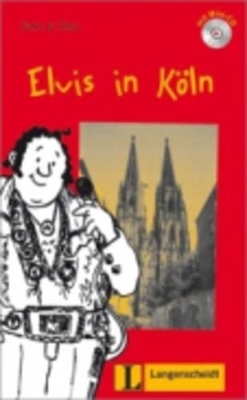 Elvis in K&ouml;ln (Stufe 1) - Buch mit Mini-CD
