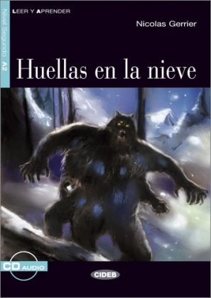 Huellas en la nieve - Buch mit Audio-CD