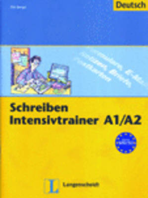 Schreiben - Intensivtrainer A1/A2