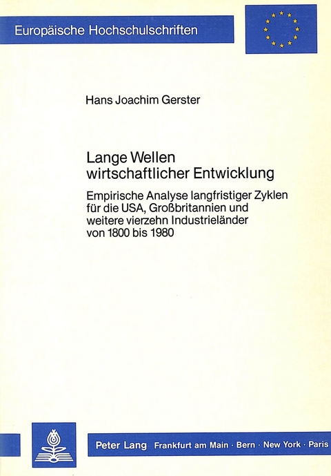 Lange Wellen wirtschaftlicher Entwicklung - Hans Joachim Gerster