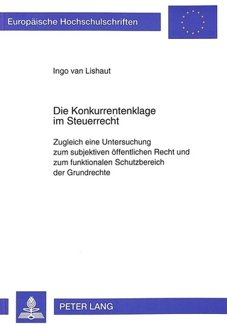 Die Konkurrentenklage im Steuerrecht