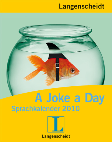 Langenscheidt Sprachkalender 2010 A Joke a Day - Kalender