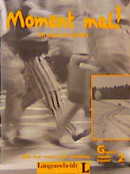 Moment mal! / Kapitel 16-30 / Glossare - Martin M&uuml;ller, Paul Rusch, Theo Scherling, Edelgard Weiler, Lukas Wertenschlag, Cornelia Gick, Heinrich Graffmann