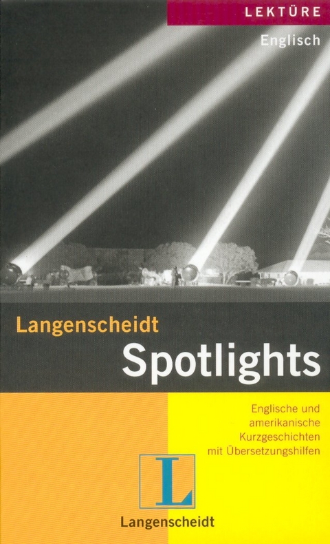 Langenscheidt-Lekt&uuml;re / Englisch /Amerikanisch / Spotlights