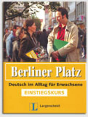 Berliner Platz Einstiegskurs - Lehrbuch mit Audio CD