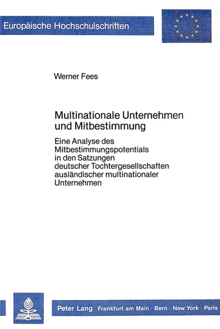 Multinationale Unternehmen und Mitbestimmung