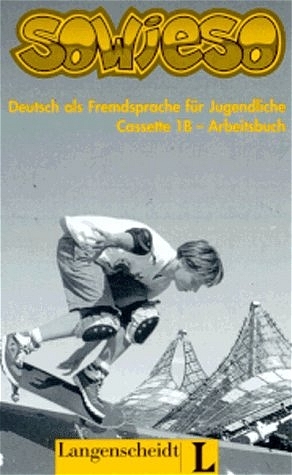 sowieso. Deutsch als Fremdsprache für Jugendliche