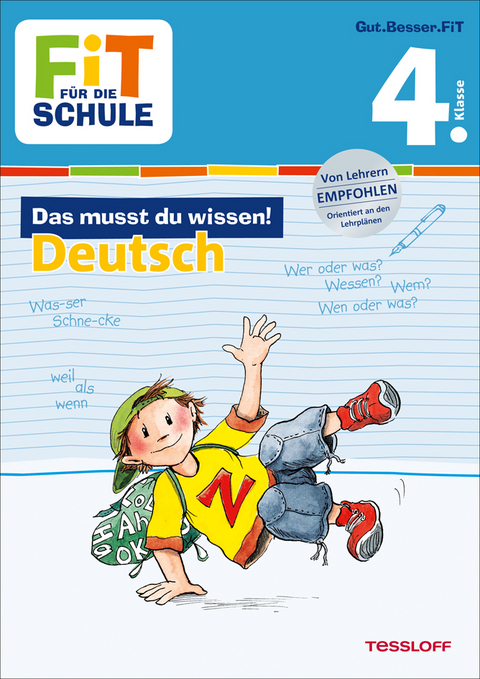 FiT F&Uuml;R DIE SCHULE: Das musst du wissen! Deutsch 4. Klasse - Kirstin Gramowski