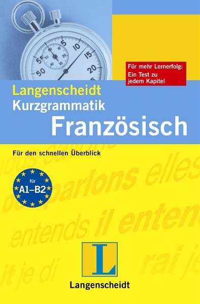 Langenscheidt Kurzgrammatik Franz&ouml;sisch