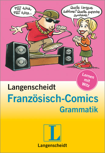 Langenscheidt Franz&ouml;sisch-Comics Grammatik - Buch mit Spiralbindung im Umschlag