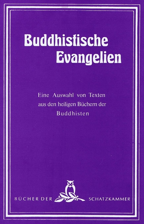 Buddhistische Evangelien - 