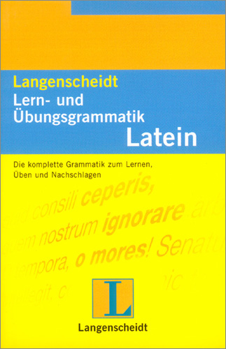Langenscheidt Lern- und &Uuml;bungsgrammatik Latein