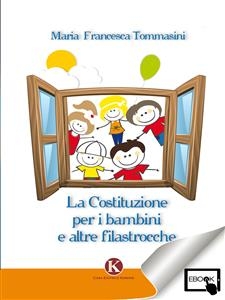 La Costituzione per i bambini e altre filastrocche