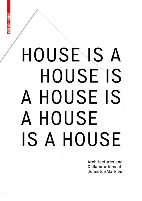 House Is A House Is A House Is A House - 