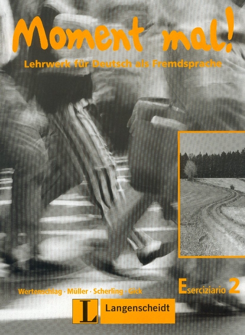 Moment mal! / Kapitel 16-30 - Martin M&uuml;ller, Paul Rusch, Theo Scherling, Edelgard Weiler, Lukas Wertenschlag, Cornelia Gick, Heinrich Graffmann