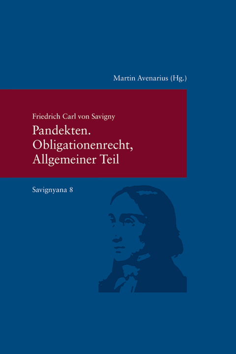 Pandekten. Obligationenrecht, Allgemeiner Teil - Friedrich Carl Von Savigny