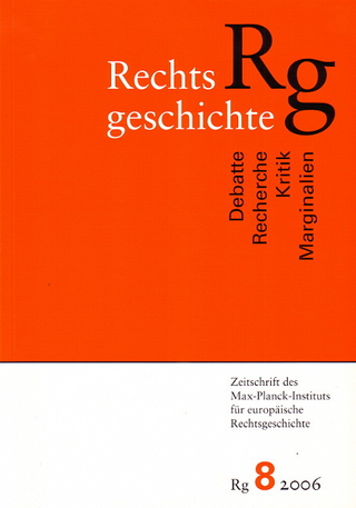 Rechtsgeschichte. Zeitschrift des Max Planck-Instituts für Europäische Rechtsgeschichte