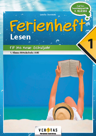 Ferienheft Lesen 1. Klasse MS/AHS