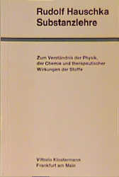 Substanzlehre - Rudolf Hauschka