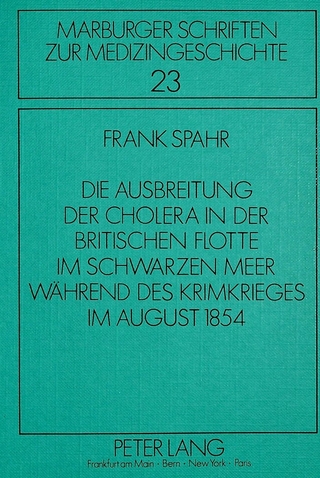 Die Ausbreitung der Cholera in der britischen Flotte im Schwarzen Meer während des Krimkrieges im August 1854