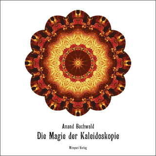 Die Magie der Kaleidoskopie
