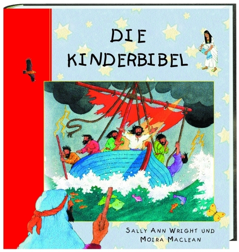 Die KinderBibel - Sally A Wright