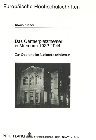 Das Gärtnerplatztheater in München 1932-1944