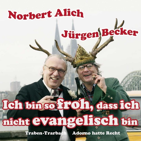 Ich bin so froh, dass ich nicht evangelisch bin - J&uuml;rgen Becker