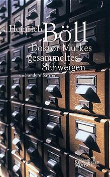Doktor Murkes gesammeltes Schweigen - Heinrich B&ouml;ll