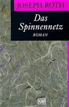 Das Spinnennetz - Joseph Roth