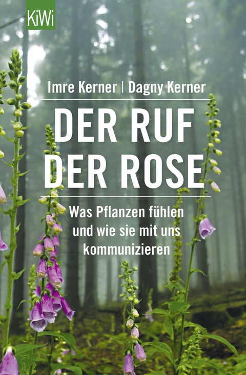 Der Ruf der Rose - Imre Kerner, Dagny Kerner