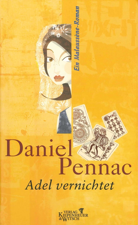 Adel vernichtet - Daniel Pennac