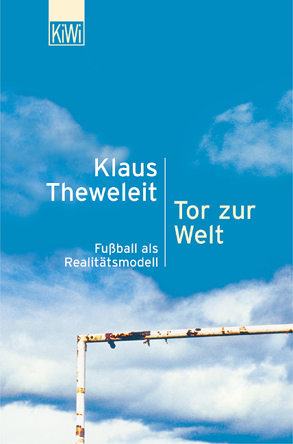 Tor zur Welt - Klaus Theweleit