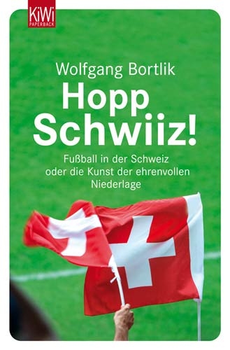 Hopp Schwiiz! - Wolfgang Bortlik