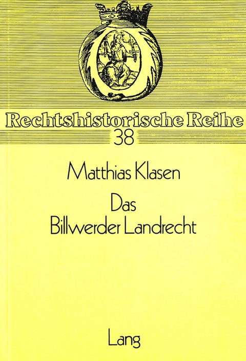Das Billwerder Landrecht - Matthias Klasen