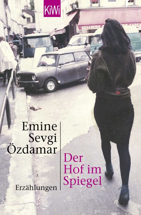 Der Hof im Spiegel - Emine Sevgi &Ouml;zdamar