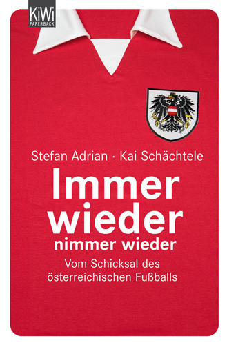 Immer wieder nimmer wieder - Stefan Adrian, Kai Sch&auml;chtele