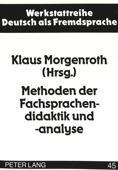 Methoden der Fachsprachendidaktik und -analyse - 