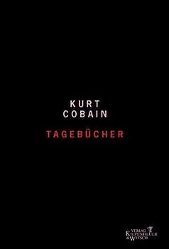 Tageb&uuml;cher - Kurt Cobain