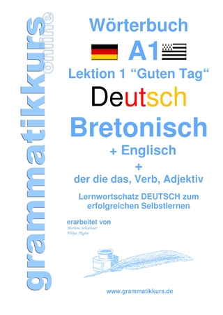Wörterbuch Deutsch - Bretonsich - Englisch Niveau A1