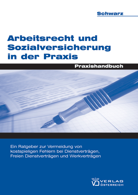 Arbeitsrecht und Sozialversicherung in der Praxis - Andrea Schwarz