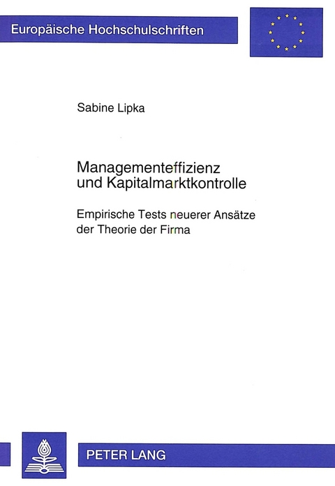 Managementeffizienz und Kapitalmarktkontrolle - Sabine Lipka