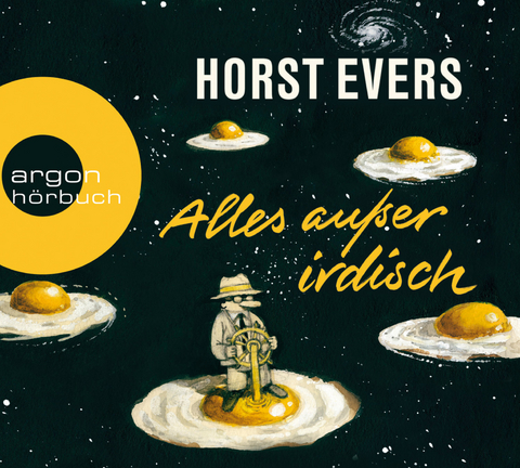 Alles au&szlig;er irdisch - Horst Evers