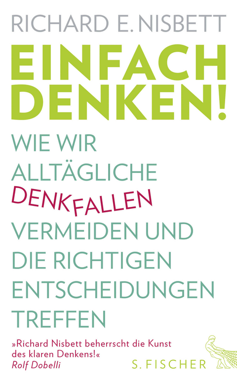 Einfach denken! - Richard E. Nisbett