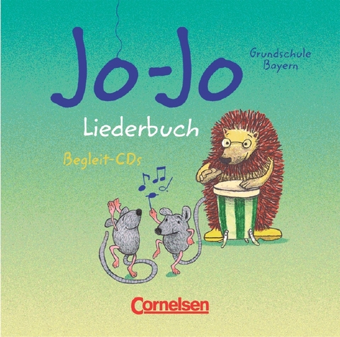 Jo-Jo Liederbuch. Grundschule Bayern / Lieder-CDs