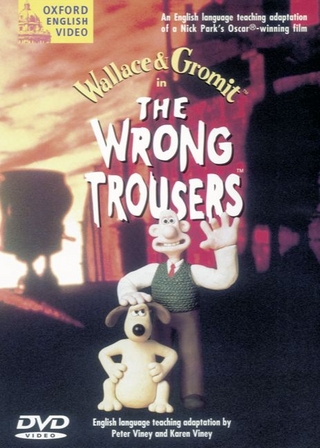 Wrong Trousers. An English Language Teaching Adaptation of Wallace & Gromit / Video-DVD